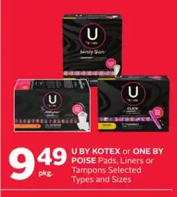 Rexall U BY KOTEX or ONE BY POISE Pads, Liners or Tampons offer
