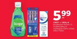 Rexall CREST or ORAL-B Mouthwash 500mL-1L, Toothbrushes or Toothpaste 63mL-120mL offer