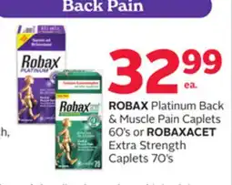 Rexall ROBAX Platinum Back & Muscle Pain Caplets 60's or ROBAXACET Extra Strength Caplets 70's offer