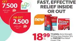 Rexall TYLENOL Extra Strength 500mg Easy Dissolve 32' s or PRECISE Pain Relief Cream 113g offer