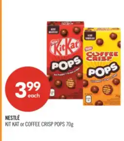 Shoppers Drug Mart NESTLÉ KIT KAT or COFFEE CRISP POPS 70g offer