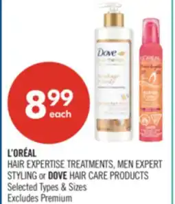 Shoppers Drug Mart L'ORÉAL HAIR EXPERTISE TREATMENTS, MEN EXPERT STYLING or DOVE HAIR CARE PRODUCTS offer