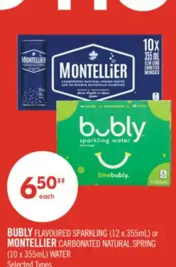 Shoppers Drug Mart BUBLY FLAVOURED SPARKLING (12 x 355mL) or MONTELLIER CARBONATED NATURAL SPRING (10 x 355mL) WATER offer
