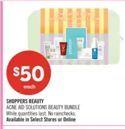 Shoppers Drug Mart SHOPPERS BEAUTY ACNE AID SOLUTIONS BEAUTY BUNDLE offer