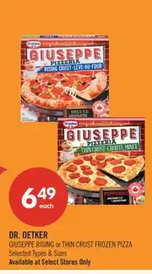 Shoppers Drug Mart DR. OETKER GIUSEPPE RISING OF THIN CRUST FROZEN PIZZA offer