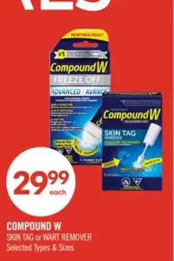Shoppers Drug Mart COMPOUND W SKIN TAG or WART REMOVER offer