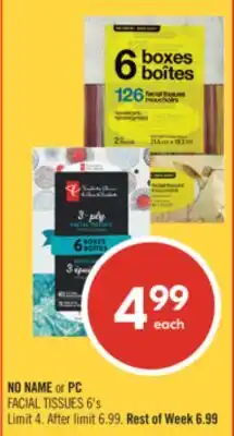 Shoppers Drug Mart NO NAME or PC FACIAL TISSUES 6's offer