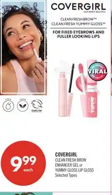 Shoppers Drug Mart COVERGIRL CLEAN FRESH BROW ENHANCER GEL or YUMMY GLOSS LIP GLOSS offer