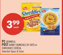 Shoppers Drug Mart PC GRANOLA, POST HONEY BUNCHES OF OATS or SHREDDIES CEREAL offer