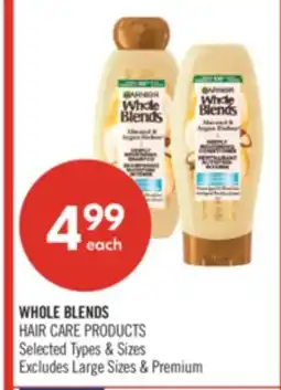 Shoppers Drug Mart WHOLE BLENDS HAIR CARE PRODUCTS offer