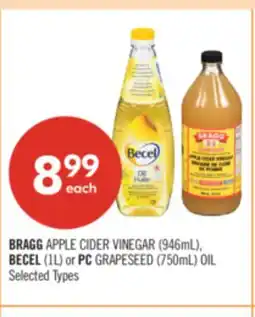 Shoppers Drug Mart BRAGG APPLE CIDER VINEGAR (946mL), BECEL (1L) or PC GRAPESEED (750mL) OIL offer