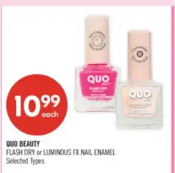 Shoppers Drug Mart QUO BEAUTY FLASH DRY or LUMINOUS FX NAIL ENAMEL offer