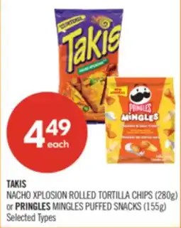 Shoppers Drug Mart TAKIS NACHO XPLOSION ROLLED TORTILLA CHIPS (280g) or PRINGLES MINGLES PUFFED SNACKS (155g) offer