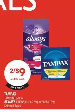 Shoppers Drug Mart TAMPAX TAMPONS (20's), ALWAYS LINERS (36's–72's) or PADS (16's) offer