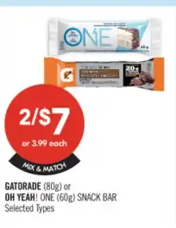 Shoppers Drug Mart GATORADE (80g) or OH YEAH! ONE (60g) SNACK BAR offer