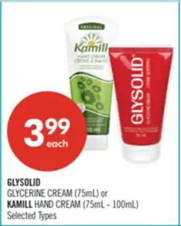 Shoppers Drug Mart GLYSOLID GLYCERINE CREAM (75mL) or KAMILL HAND CREAM (75mL - 100mL) offer