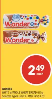 Shoppers Drug Mart WONDER WHITE or WHOLE WHEAT BREAD 675g offer