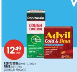 Shoppers Drug Mart ROBITUSSIN (100mt- 115mL) or ADVIL (16's - 20'5) COLD RELIEF PRODUCTS offer