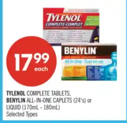 Shoppers Drug Mart TYLENOL COMPLETE TABLETS, BENYLIN ALL-IN-ONE CAPLETS (24's) or LIQUID (170mL - 180mL) offer