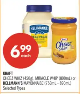 Shoppers Drug Mart KRAFT CHEEZ WHIZ (450g), MIRACLE WHIP (890mL) or HELLMANN'S MAYONNAISE (750mL - 890mL) offer