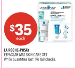 Shoppers Drug Mart LA ROCHE-POSAY EFFACLAR MAT SKIN CARE SET offer