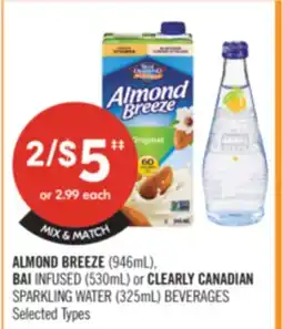 Shoppers Drug Mart ALMOND BREEZE (946mL), BAI INFUSED (530mL) or CLEARLY CANADIAN SPARKLING WATER (325mL) BEVERAGES offer