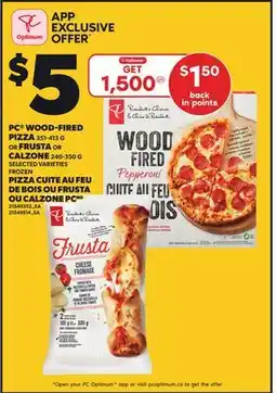 Independent City Market PC WOOD-FIRED PIZZA, 351-413 G OR FRUSTA OR CALZONE, 240-350 G offer