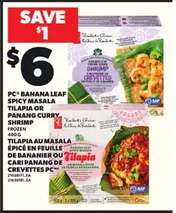 Independent City Market PC BANANA LEAF SPICY MASALA TILAPIA OR PANANG CURRY SHRIMP, 400 G offer