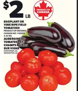 Independent City Market EGGPLANT OR VINE RIPE FIELD TOMATOES offer