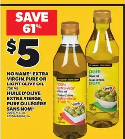 Independent City Market NO NAME EXTRA VIRGIN, PURE OR LIGHT OLIVE OIL, 750 ML offer