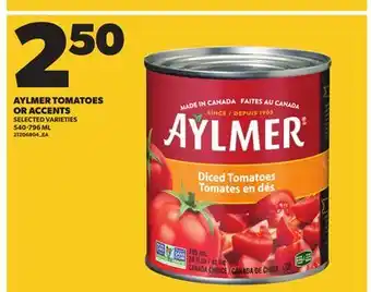 Independent City Market AYLMER TOMATOES OR ACCENTS, 540-796 ML offer