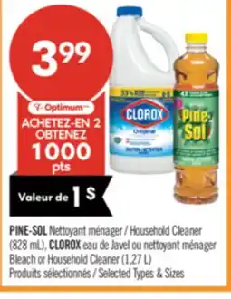 Pharmaprix PINE-SOL Household Cleaner (828mL), CLOROX Bleach or Household Cleaner (1.27 L) offer
