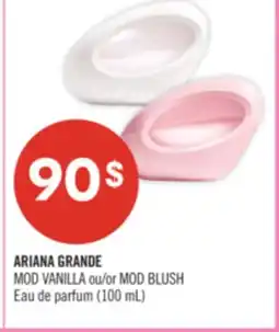 Pharmaprix ARIANA GRANDE MOD VANILLA or MOD BLUSH Eau de parfum offer