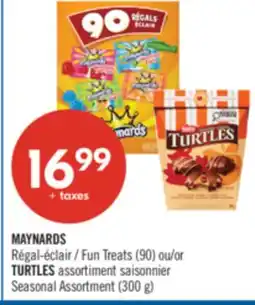 Pharmaprix MAYNARDS Fun Treats (90) or TURTLES Assortment (300 g) offer
