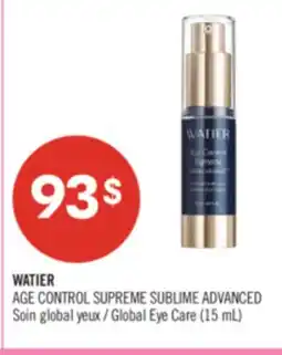 Pharmaprix WATIER AGE CONTROL SUPREME SUBLIME ADVANCED Global Eye Care (15 mL) offer