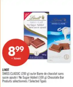 Pharmaprix LINDT SWISS CLASSIC (200 g) or No Sugar Added (100 g) Chocolate Bar offer