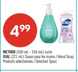 Pharmaprix METHOD (300 mL - 354 mL) or DIAL (221 mL) offer