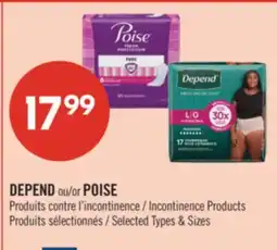 Pharmaprix DEPEND or POISE Incontinence Products offer