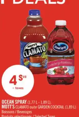 Pharmaprix OCEAN SPRAY (1,77 L - 1,89 L), MOTT'S CLAMATO ou/or GARDEN COCKTAIL (1,89 L) offer