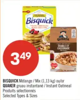 Pharmaprix BISQUICK Mix (1,13 kg) or QUAKER Instant Oatmeal offer