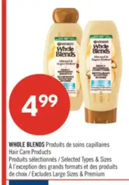Pharmaprix WHOLE BLENDS Hair Care Products offer