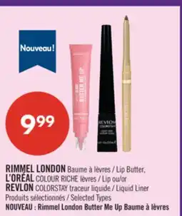 Pharmaprix RIMMEL LONDON Lip Butter, L'ORÉAL COLOUR RICHE Lip or REVLON COLORSTAY Liquid Liner offer