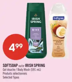 Pharmaprix SOFTSOAP or IRISH SPRING Gel Body Wash (591 mL) offer