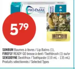 Pharmaprix SUNBUM Lip Balms (1), FIREFLY READY Toothbrush (1) or SENSODYNE Toothpaste (110 mL - 135 mL) offer