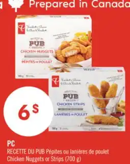 Pharmaprix PC RECETTE DU PUB Chicken Nuggets or Strips (700 g) offer