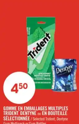 Pharmaprix Selected Trident, Dentyne Gum Multipack or Gum Bottles offer