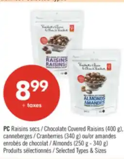 Pharmaprix PC Chocolate Covered Raisins (400 g) Cranberries (340 g) or Almonds (250 g - 340 g) offer