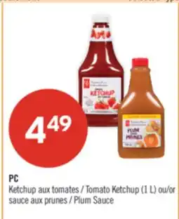 Pharmaprix PC Tomato Ketchup (1 L) or Plum Sauce offer