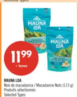 Pharmaprix MAUNA LOA Macadamia Nuts offer