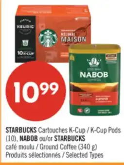 Pharmaprix STARBUCKS Cartouches K-Cup (10), NABOB or STARBUCKS Ground Coffee (340 g) offer